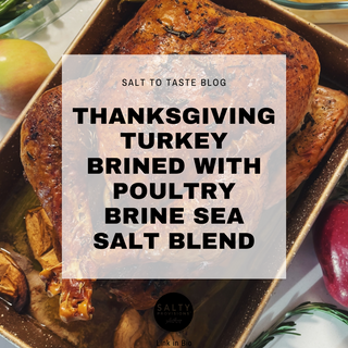 Thanksgiving Turkey Brined with Poultry Brine Sea Salt Blend